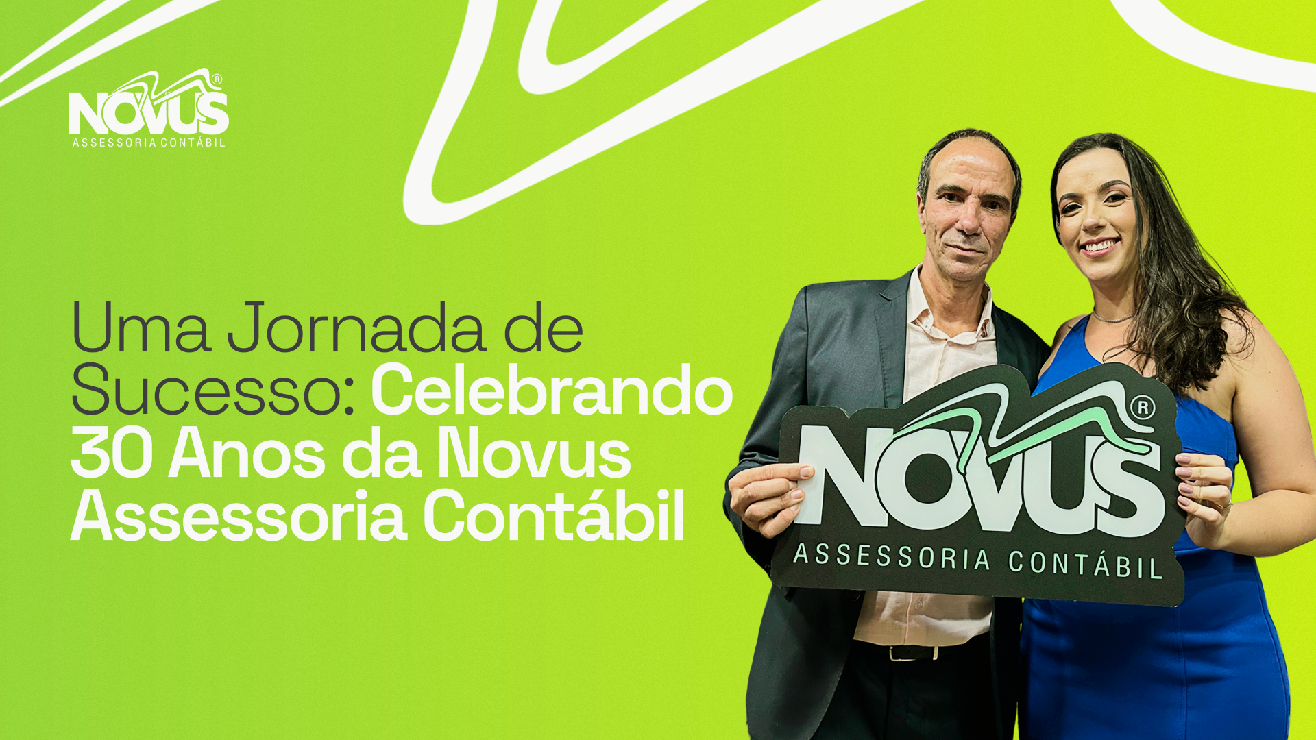 Leia mais sobre o artigo Uma Jornada de Sucesso: Celebrando 30 Anos da Novus Assessoria Contábil
