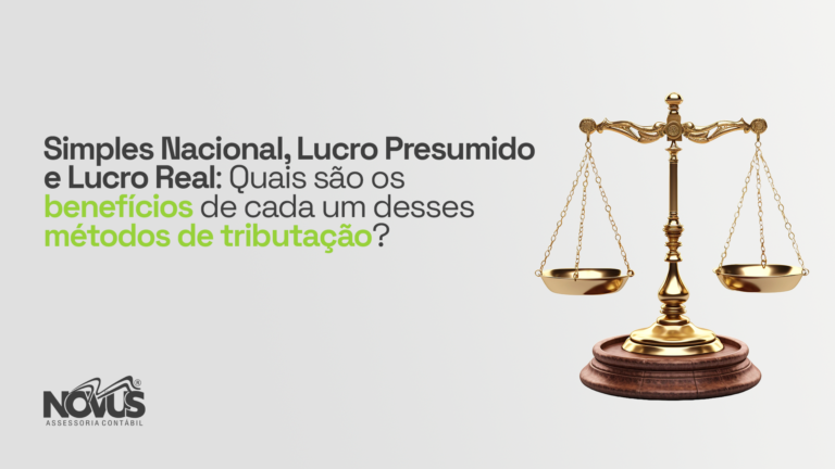 Leia mais sobre o artigo Simples Nacional, Lucro Presumido e Lucro Real: Quais são os benefícios de cada um desses métodos de tributação?