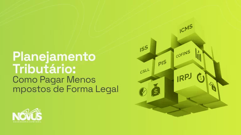 Leia mais sobre o artigo Planejamento Tributário: Como Pagar Menos Impostos de Forma Legal