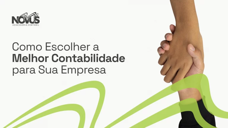 Leia mais sobre o artigo Como Escolher a Melhor Contabilidade para Sua Empresa: 7 Fatores Essenciais